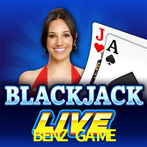 BENZ GAME — Live Blackjack live casino blackjack | Play on Android APK & iPhone for real money | Evolution
